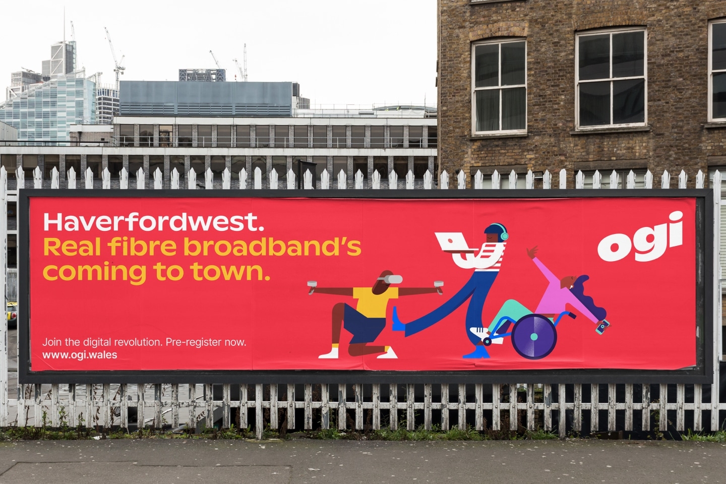 An Ogi billboard poster in Haverfordwest with the headline 'Real fibre broadband is coming to town'.